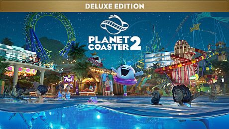 Planet Coaster 2: Deluxe Edition