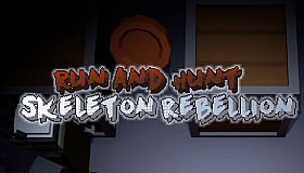 Run and Hunt: Skeleton Rebellion