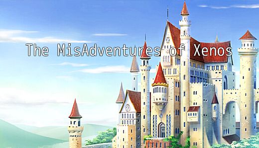 The MisAdventures of Xenos: Legacy Edition