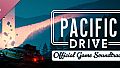 Pacific Drive: Official Game Soundtrack