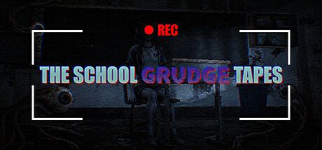THE SCHOOL GRUDGE TAPES