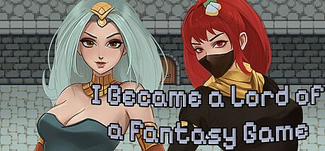 I Became a Lord of a Fantasy Game