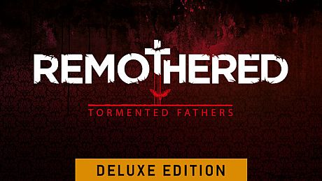 Remothered: Tormented Fathers Deluxe Edition Bundle