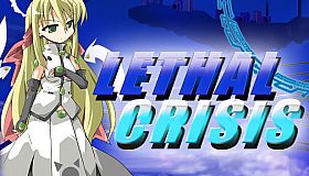 LethalCrisis リーサルクライシス