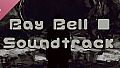Bay Bell Soundtrack