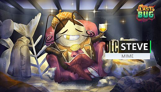 The Last Bug - Steve skin Mime