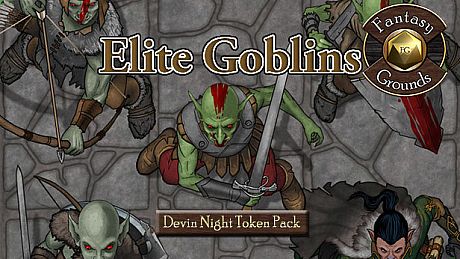 Fantasy Grounds - Devin Night Token Pack #116: Elite Goblins (Token Pack) DLC