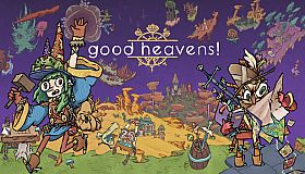 Good Heavens!