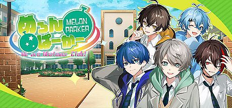 MELON PARKER -We are Whatever Club!- Game