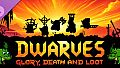 Dwarves: Glory, Death and Loot - Supporter Pack