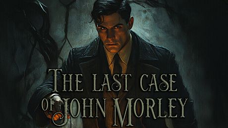 The Last Case of John Morley Game