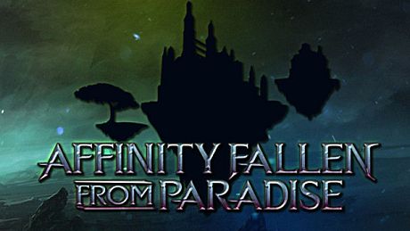 Affinity: Fallen from Paradise Game