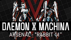 DAEMON X MACHINA - Arsenal - "Rabbit 11"