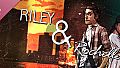 Riley  & Rochelle Soundtrack