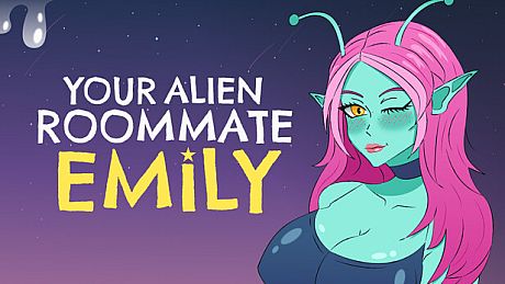 YOUR ALIEN ROOMMATE EMILY Game
