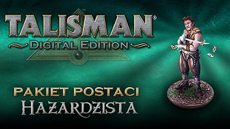 Talisman Character - Gambler DLC