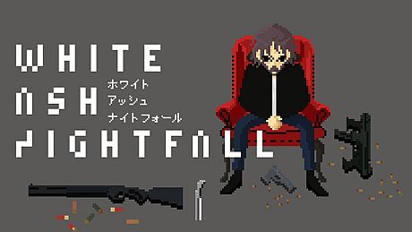 White Ash Nightfall Game