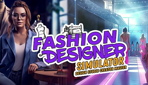 FASHION DESIGNER SIMULATOR:  Design Studio Creator Master