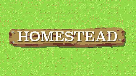 Homestead Game