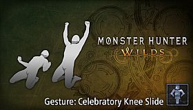 Monster Hunter Wilds - Gesture: Celebratory Knee Slide