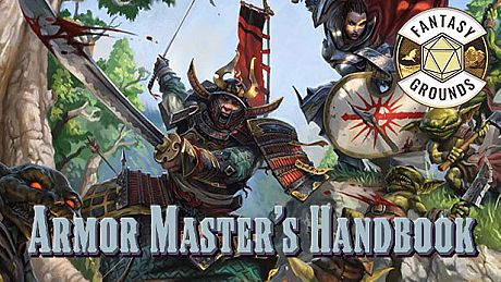 Fantasy Grounds - Pathfinder RPG - Pathfinder Companion: Armor Master's Handbook DLC