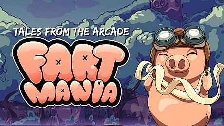 Tales From The Arcade: Fartmania
