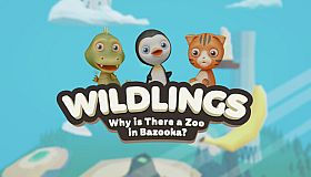Wildlings: Why is There a Zoo in Bazooka?