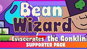 Bean Wizard Eviscerates the Gonklins Supporter Pack