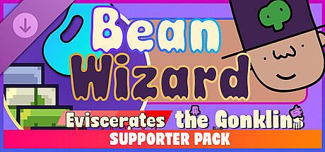 Bean Wizard Eviscerates the Gonklins Supporter Pack