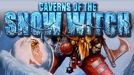 Caverns of the Snow Witch (Fighting Fantasy Classics)