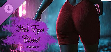With Eyes Closed - S. 2 - Deluxe Edition