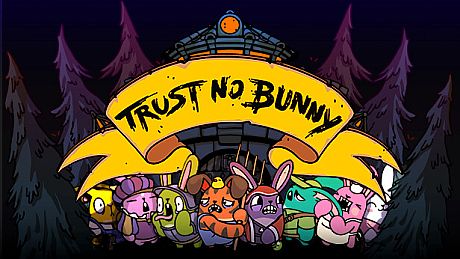Trust No Bunny Game