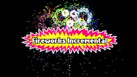 Fireworks Incremental Game