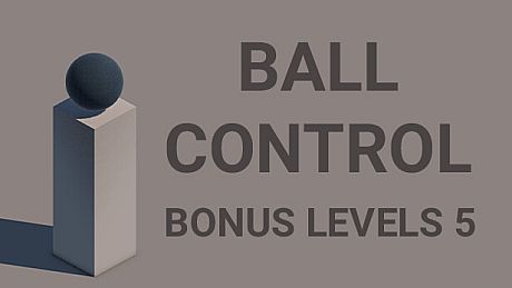 Ball Control - Bonus Levels 5 DLC