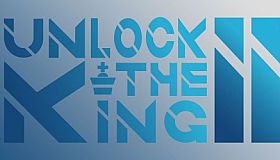 Unlock the King 2