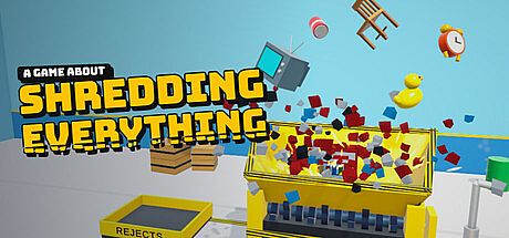 A Game About Shredding Everything