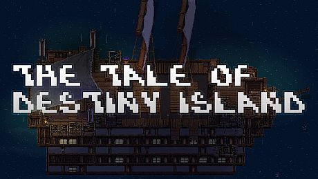 The Tale of Destiny Island Game