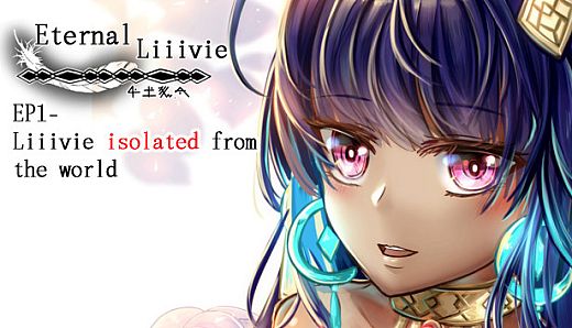 失落之白 Eternal Liiivie- 18+ Content