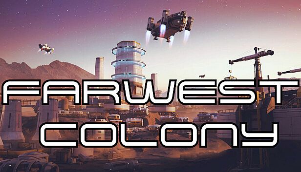 Buy FarWest Colony
