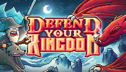 Defend Your Kingdom