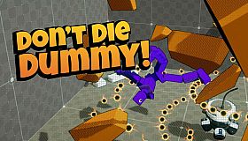 Don't Die, Dummy!