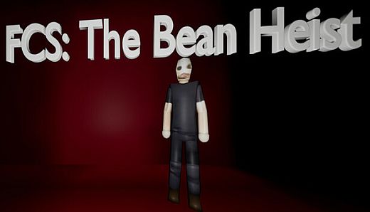 FCS: The Bean Heist