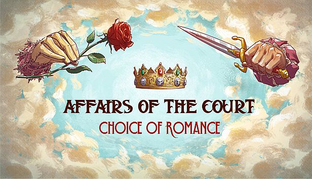 Buy Affairs of the Court: Choice of Romance
