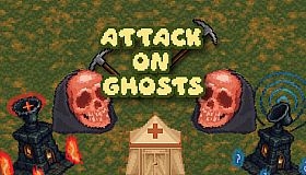 Attack On Ghosts