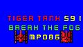 Tiger Tank 59 Ⅰ Break The Fog MP086
