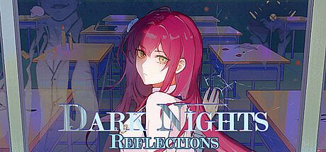 Dark Nights - Reflections