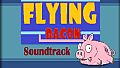 Flying Bacon - Soundtrack