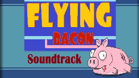 Flying Bacon - Soundtrack DLC