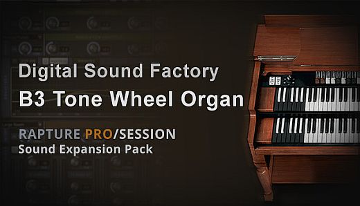 Digital Sound Factory - B3 Tone Wheel Organ