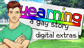 Yearning: A Gay Story - Digital Extras